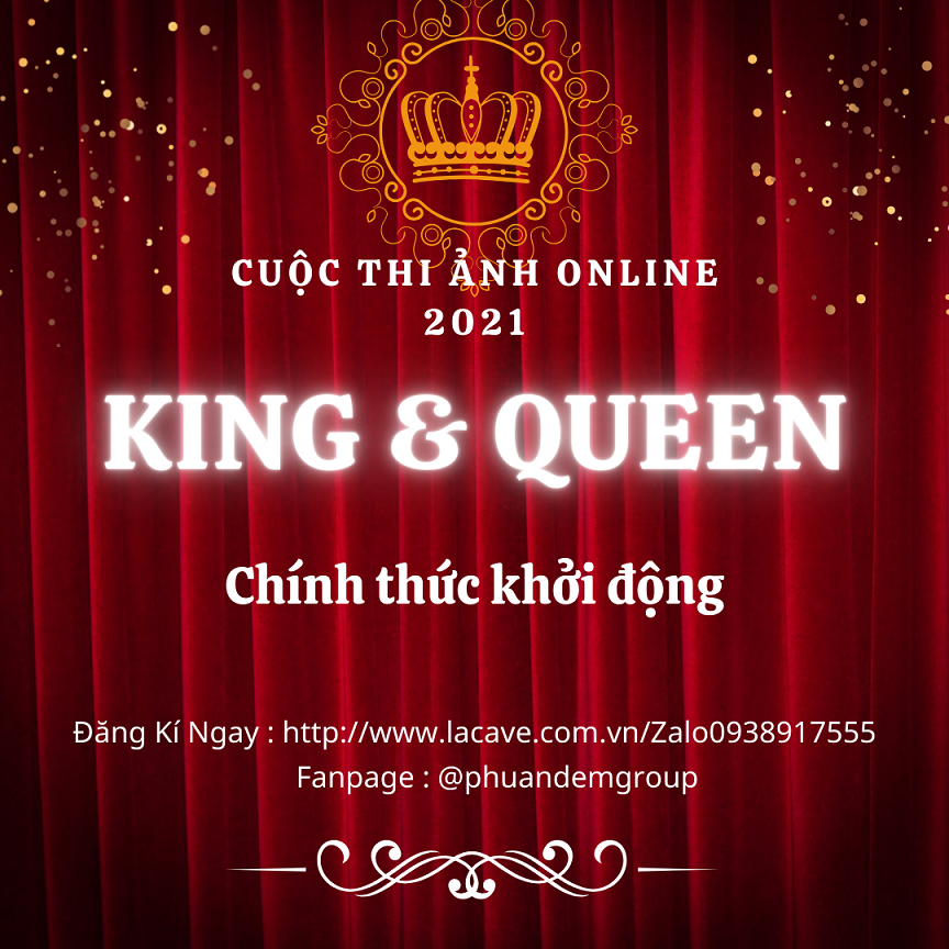 CUỘC THI ẢNH KINGS AND QUEENS